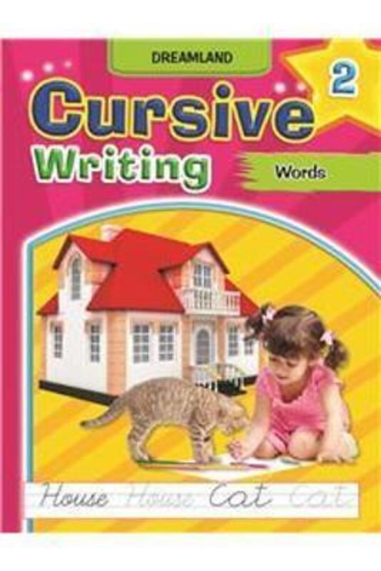 

Cursive Writing Book Words Part 2, Paperback Book, By: Dreamland Publications
