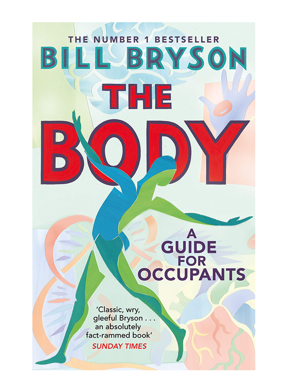 

The Body A Guide for Occupants, Paperback, By: Bill Bryson