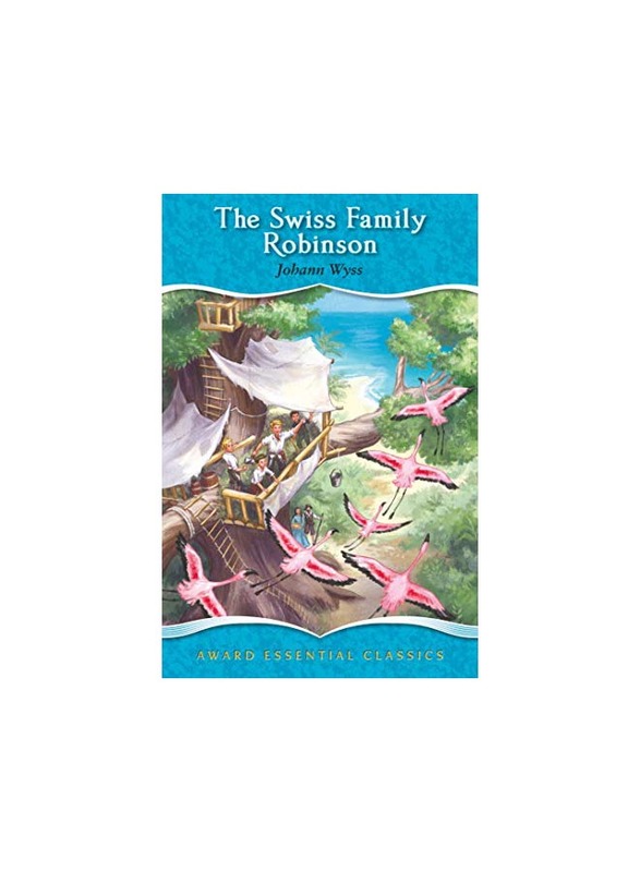 

The Swiss Family Robinson Award Essential Classics, Hardcover, By: Johann Wyss