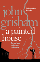 A Painted House, Paperback Book, By: John Grisham