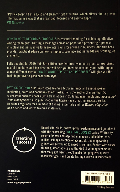 How to Write Reports and Proposals, Paperback Book, By: Patrick Forsyth