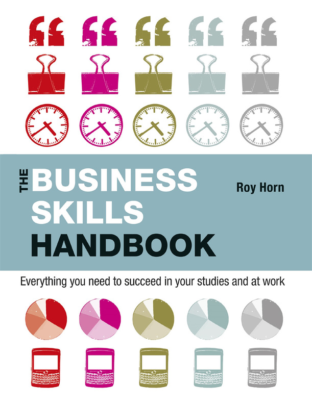 The Business Skills Handbook, Paperback Book, By: Roy Horn