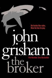 The Broker, Paperback Book, By: John Grisham