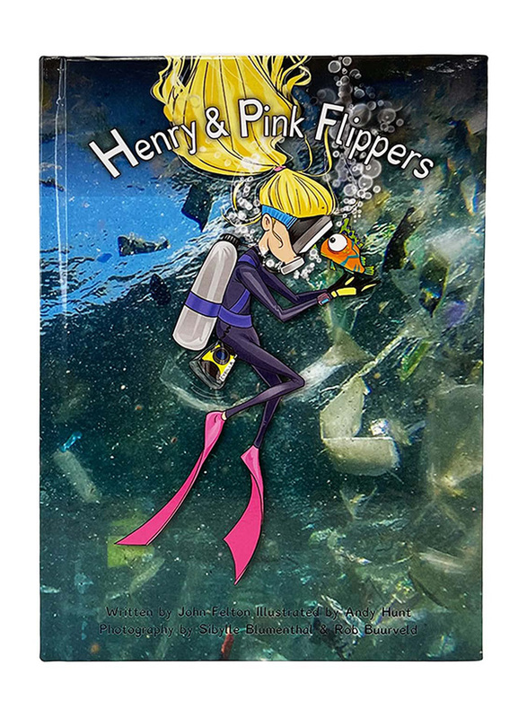 

Henry & Pink Flippers, Hardcover Book, By: John Felton