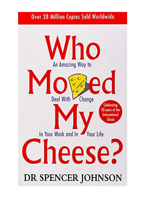 

Who Moved My Cheese, Paperback Book, By: Dr Spencer Johnson