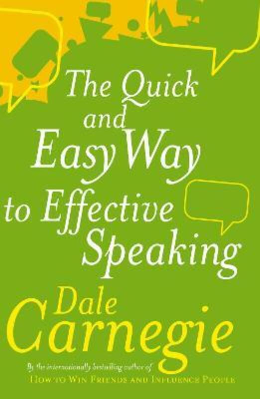 

The Quick & Easy Way To Effective Speaking, Paperback Book, By: Dale Carnegie