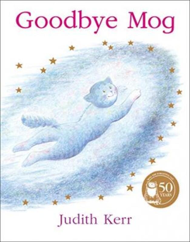 

Goodbye Mog, Paperback Book, By: Judith Kerr