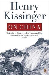 On China, Paperback Book, By: Henry Kissinger