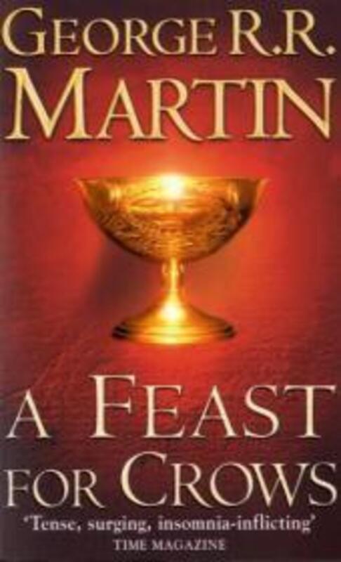 

A Feast for Crows Mass Market, Paperback Book, By: George R.R. Martin