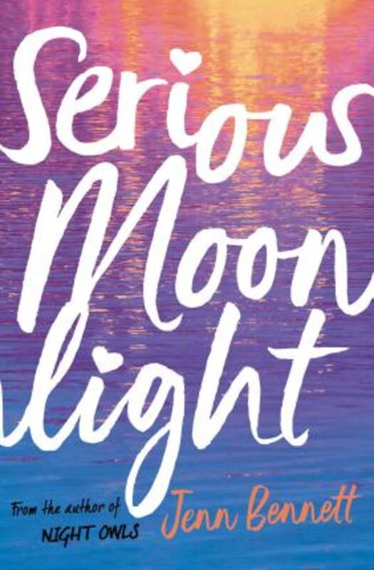 

Serious Moonlight, Paperback Book, By: Jenn Bennett