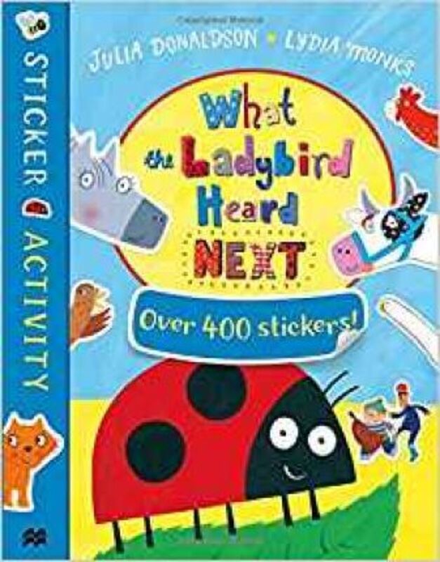 

What the Ladybird Heard Next Sticker Book, Paperback Book, By: Julia Donaldson