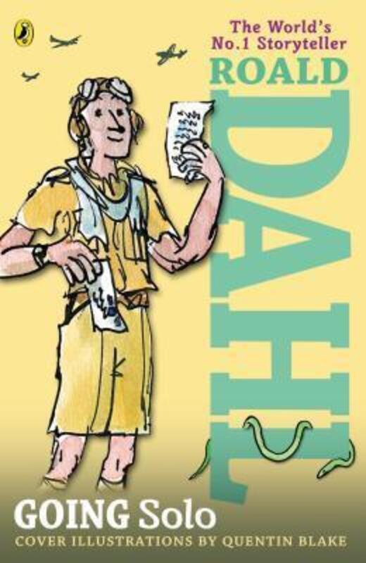

Going Solo, Paperback Book, By: Roald Dahl