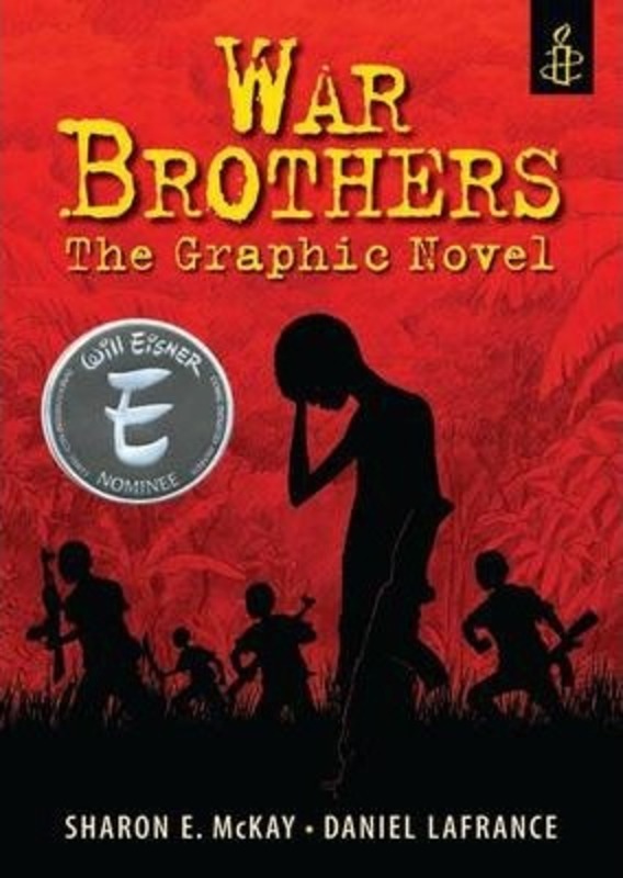 

War Brothers: The Graphic Novel, Paperback Book, By: Sharon McKay