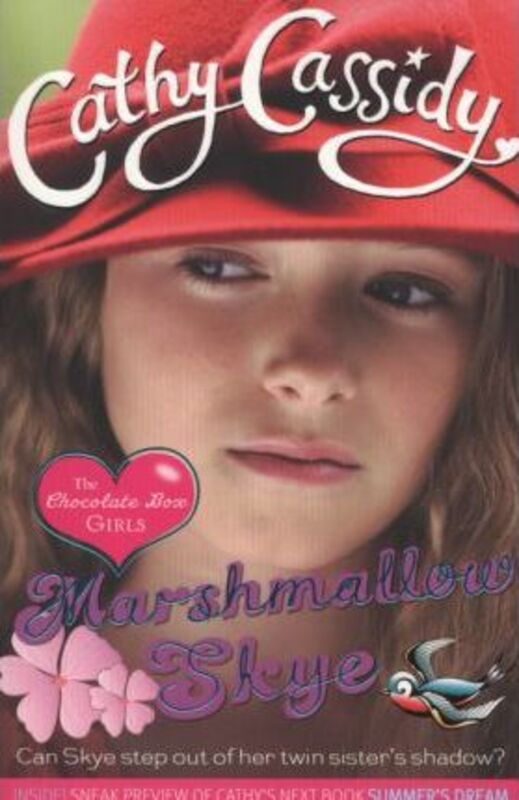 

Chocolate Box Girls: Marshmallow Skye, Paperback Book, By: Cathy Cassidy