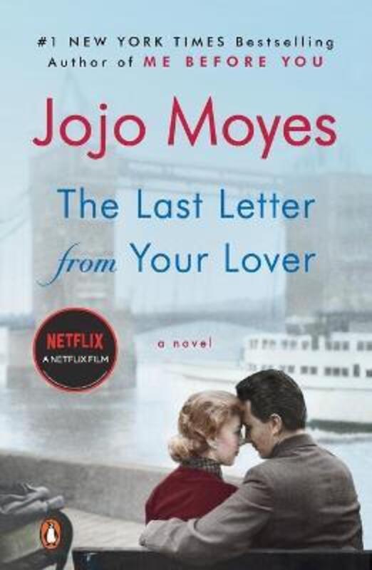 

The Last Letter from Your Lover, Paperback Book, By: Jojo Moyes