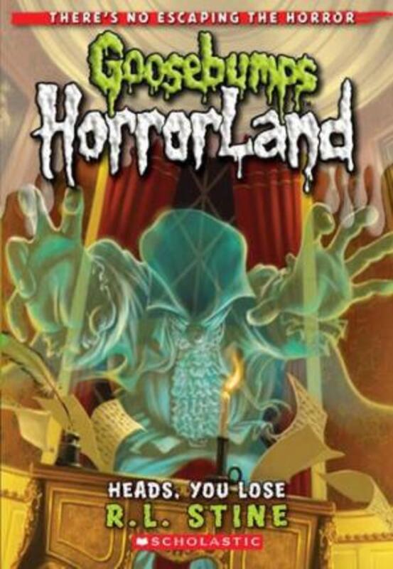 

Heads You Lose, Paperback Book, By: R. L. Stine