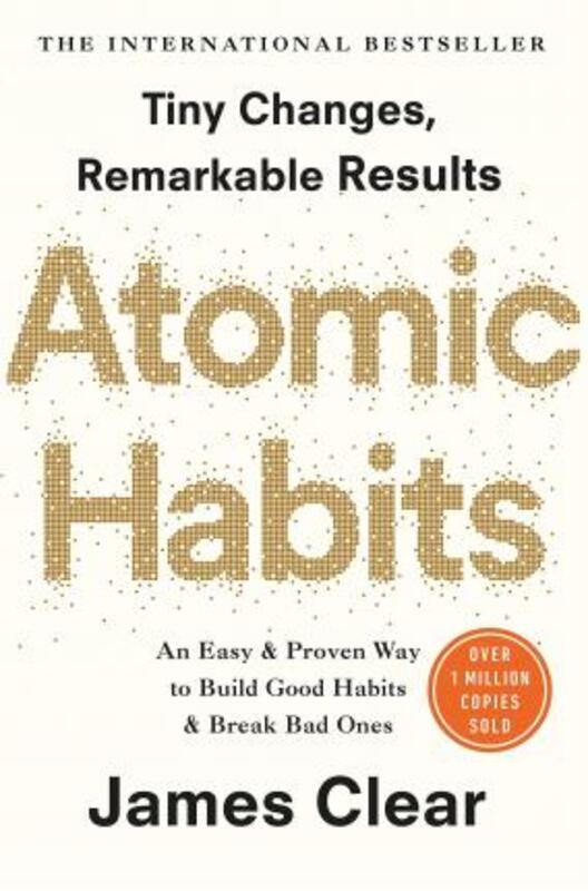 

Atomic Habits: the life-changing million-copy #1 bestseller, Paperback Book, By: James Clear