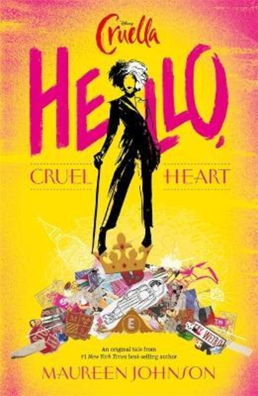 

Disney Cruella: Hello Cruel Heart, Paperback Book, By: Maureen Johnson
