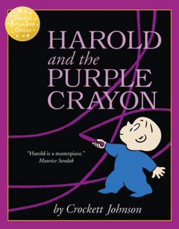 

Harold and the Purple Crayon Unknown Binding Picture Book 26 April 2012, Unspecified Book, By: Crockett Johnson