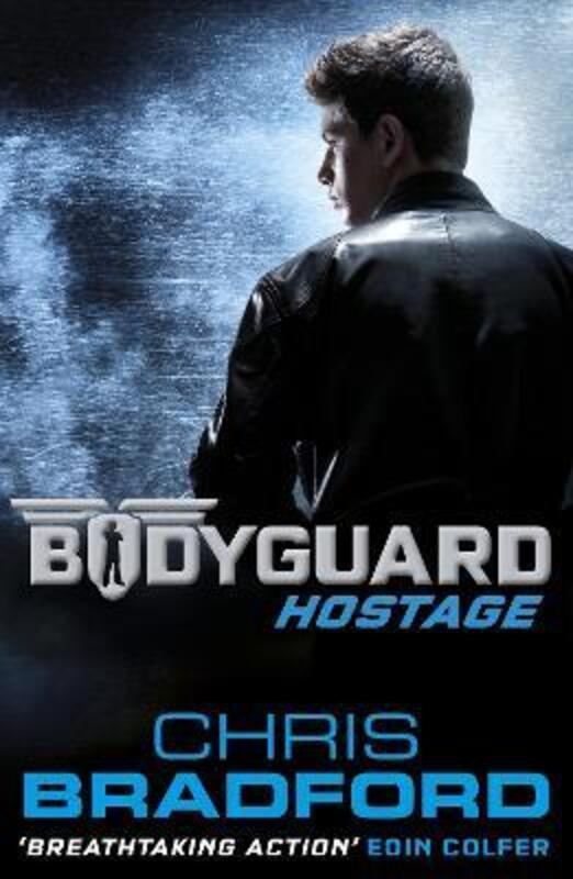 

Bodyguard: Hostage (Book 1), Paperback Book, By: Chris Bradford