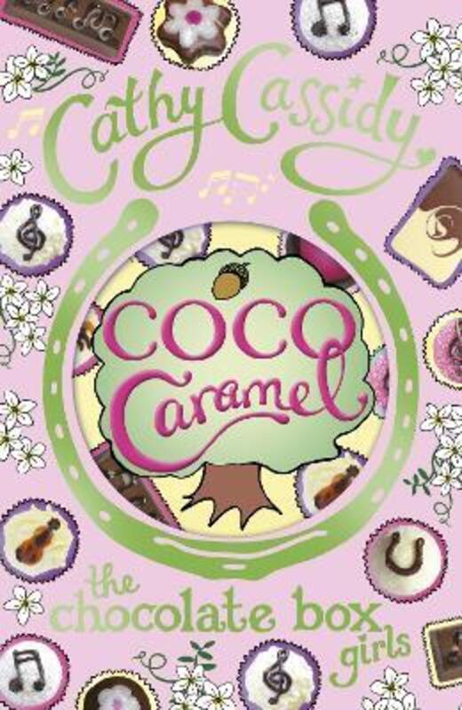 

Chocolate Box Girls: Coco Caramel, Paperback Book, By: Cathy Cassidy