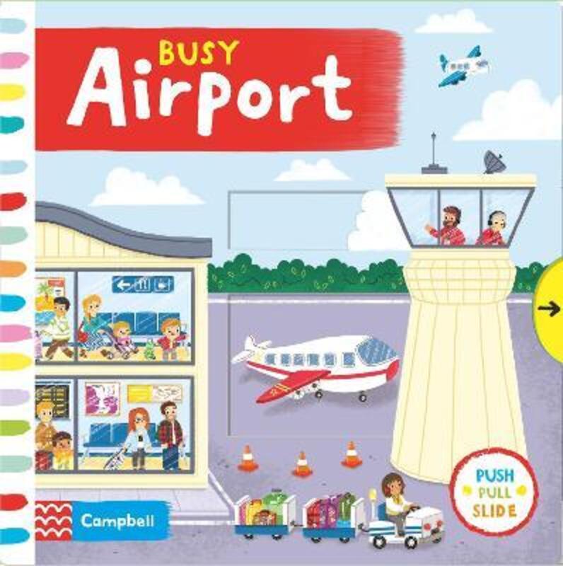 

Busy Airport, Board Book, By: Louise Forshaw