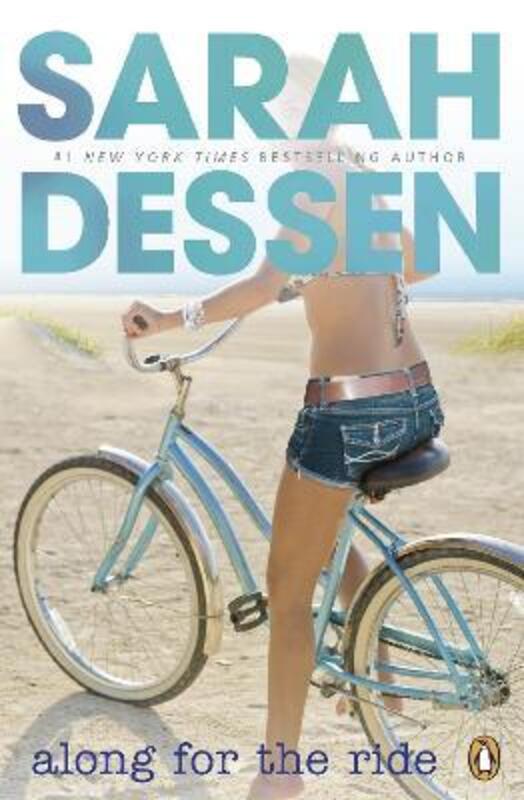 

Along for the Ride, Paperback Book, By: Sarah Dessen