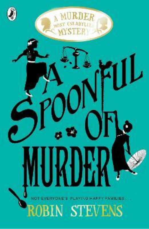 

A Spoonful of Murder, Paperback Book, By: Robin Stevens
