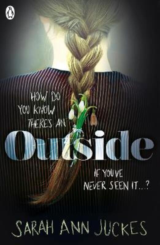 

Outside, Paperback Book, By: Sarah Ann Juckes