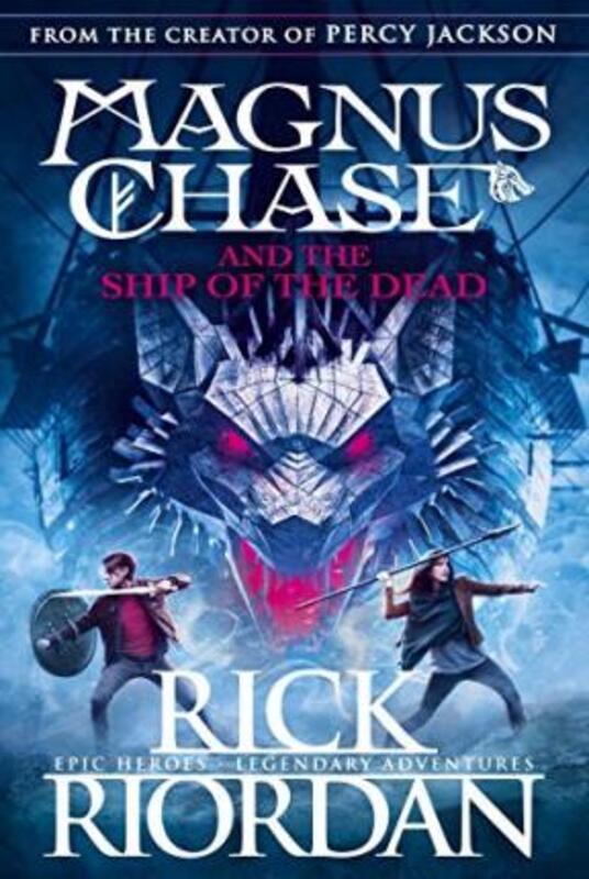 

Magnus Chase and the Ship of the Dead (Book 3), Paperback Book, By: Rick Riordan