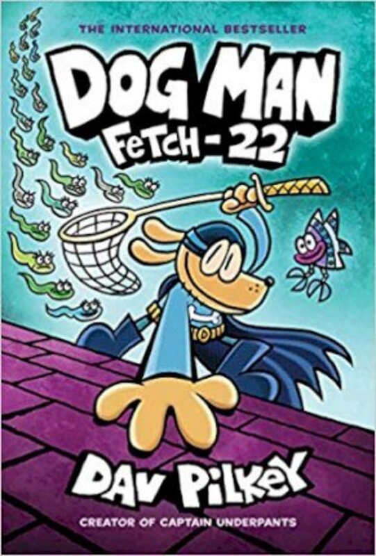 

Dog Man: Fetch-22, Hardcover Book, By: Dav Pilkey