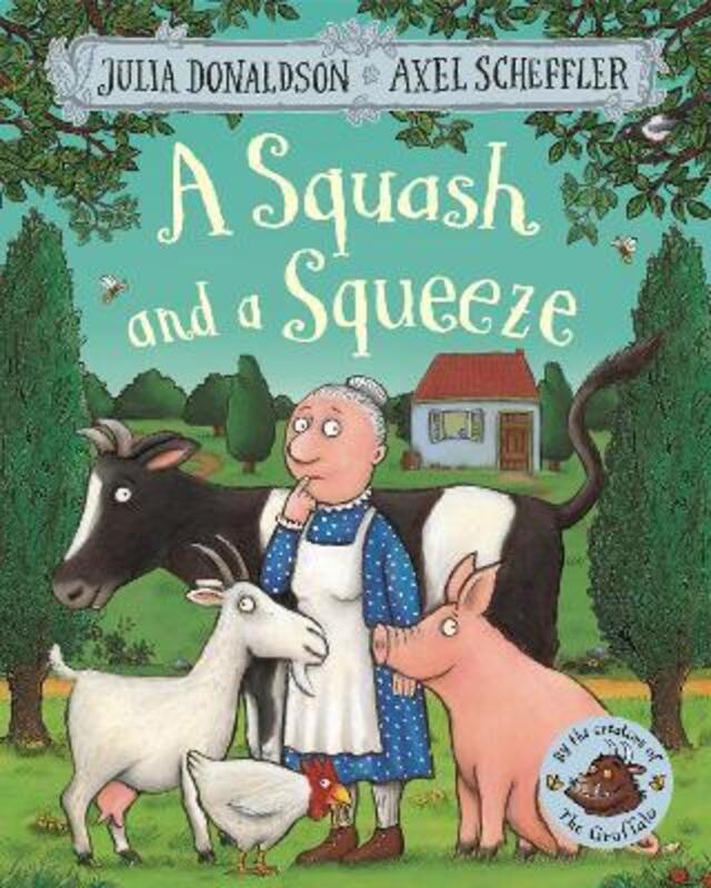 

A Squash and a Squeeze, Paperback Book, By: Julia Donaldson