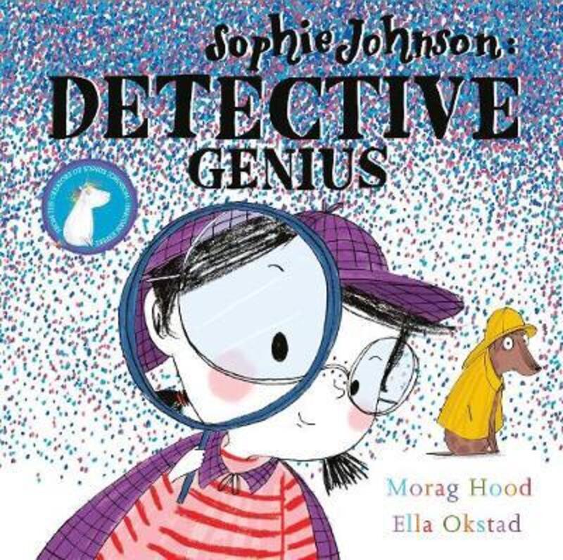 

Sophie Johnson: Detective Genius, Paperback Book, By: Morag Hood