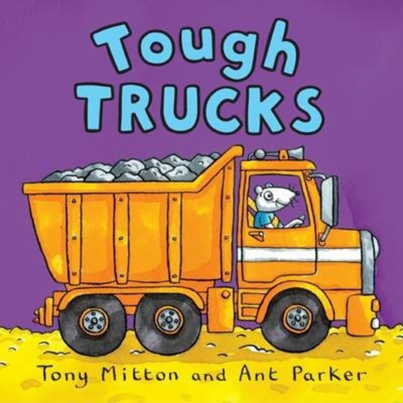 

Amazing Machines: Tough Trucks, Paperback Book, By: Tony Mitton