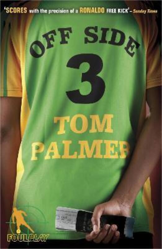 

Foul Play: Off Side, Paperback Book, By: Tom Palmer