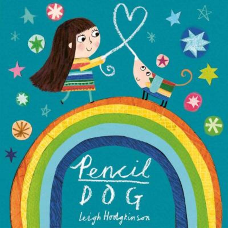 

Pencil Dog, Paperback Book, By: Leigh Hodgkinson