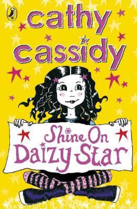 

Shine On Daizy Star, Paperback Book, By: Cathy Cassidy