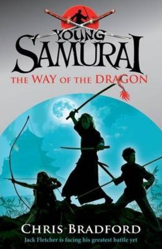 

The Way of the Dragon (Young Samurai Book 3), Paperback Book, By: Chris Bradford