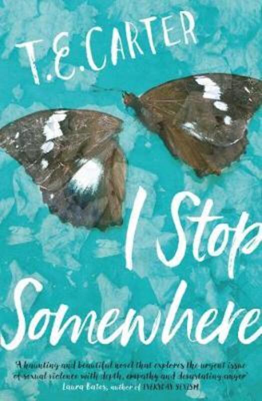 

I Stop Somewhere, Paperback Book, By: T. E. Carter