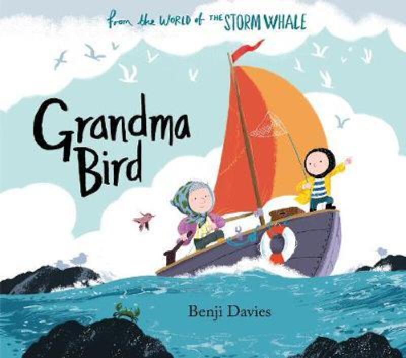 

Grandma Bird, Paperback Book, By: Benji Davies