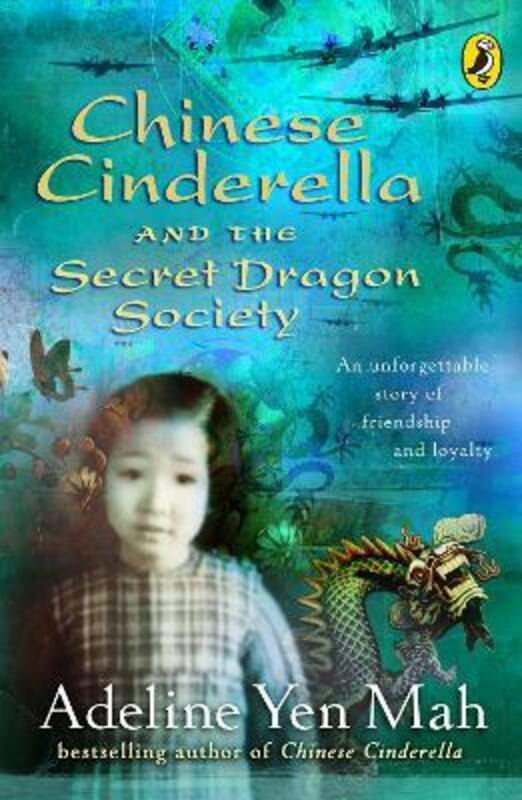 

Chinese Cinderella and the Secret Dragon Society, Paperback Book, By: Adeline Yen Mah