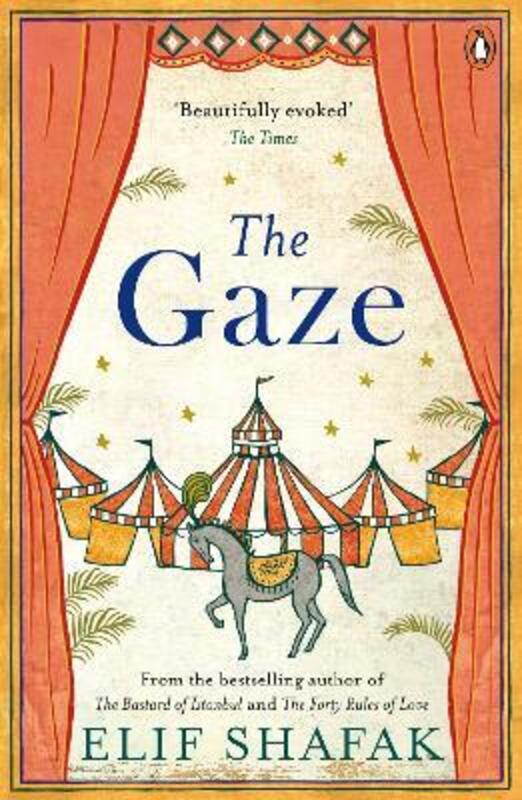 

The Gaze, Paperback Book, By: Elif Shafak
