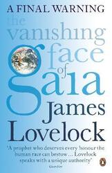 The Vanishing Face of Gaia: A Final Warning, Paperback Book, By: James Lovelock