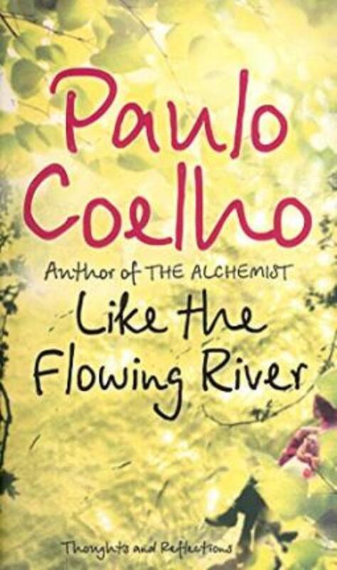 

Like the Flowing River, Paperback Book, By: Paulo Coelho