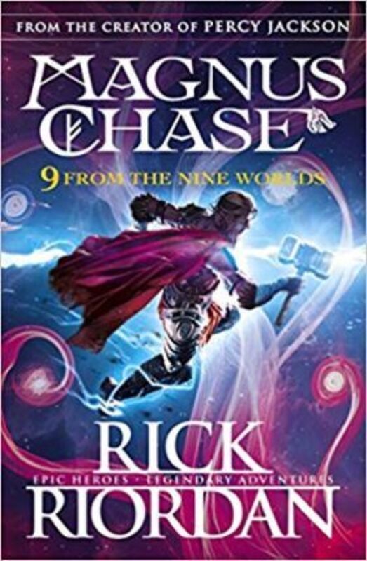 

9 From the Nine Worlds: Magnus Chase and the Gods of Asgard, Hardcover Book, By: Rick Riordan