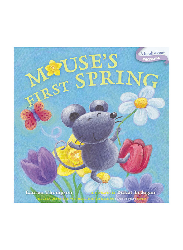 

Mouse's First Spring: A Book about Seasons, Board Book, By: Lauren Thompson
