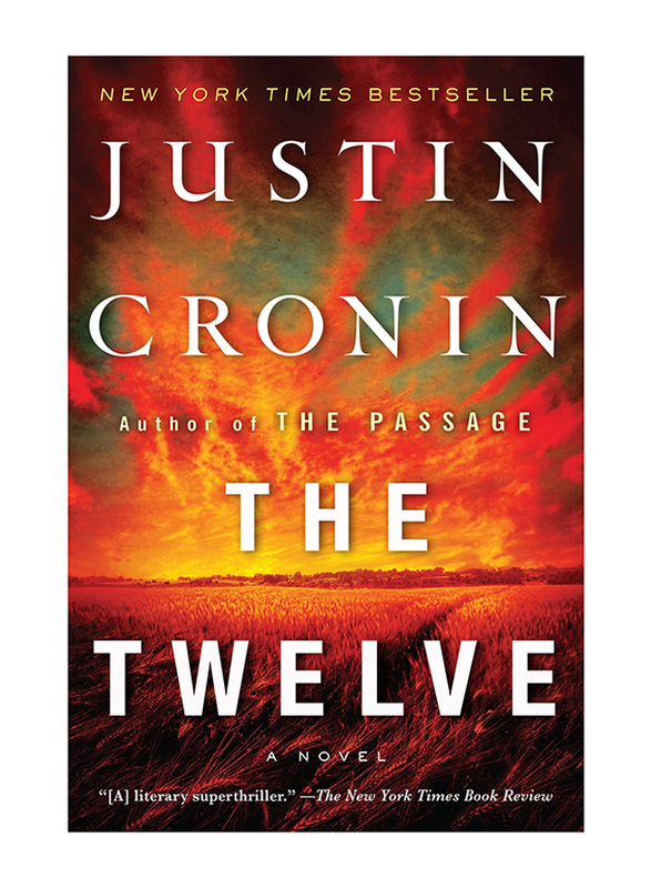 

The Twelve (Book Two of The Passage Trilogy): A Novel, Paperback Book, By: Justin Cronin