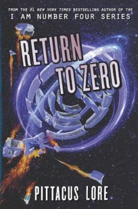 

Return to Zero, Hardcover Book, By: Pittacus Lore