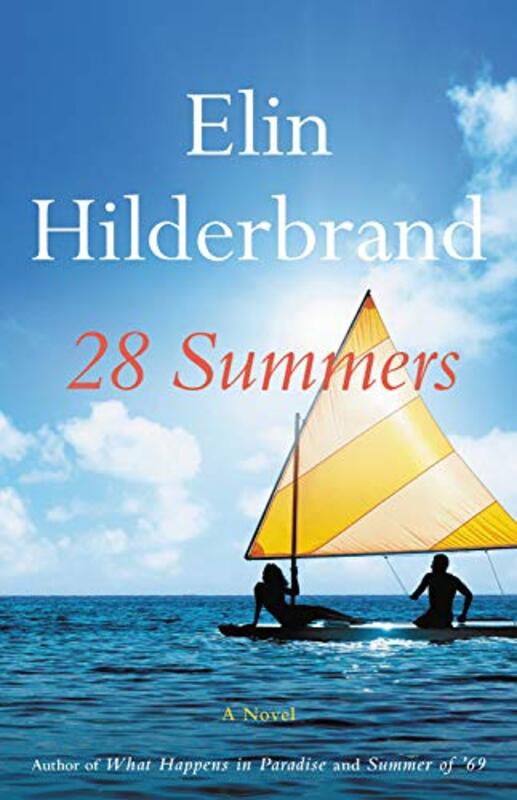 

28 Summers, Paperback Book, By: Elin Hilderbrand