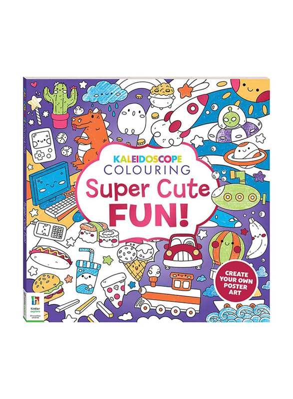 

Hinkler Kaleidoscope Colouring: Super Cute Fun, Paperback, By: Hinkler Pty Ltd